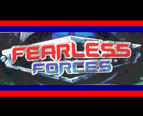 TOYS/Fearless_Forces_1.gif